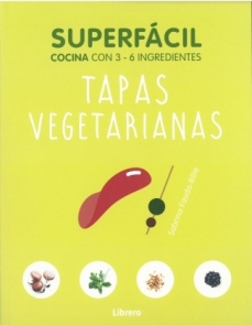 Superfácil Tapas Vegetarianas