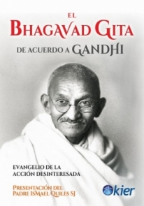 Bhagavad Gita de Acuerdo a Gandhi, El