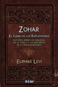 Zohar. El Libro de Los Esplendores