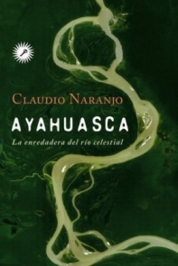 Ayahuasca la Enredadera del Rio de Cristal